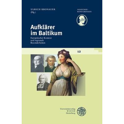 Aufklärer im Baltikum, Taschenbuch von , Universitätsverlag Winter GmbH Heidelberg, 978-3-8253-5921-8