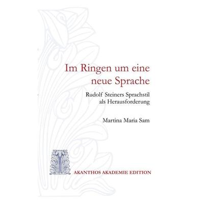 Im Ringen um eine neue Sprache, Taschenbuch von Martina Maria Sam, BoD – Books on Demand, 978-3-8192-2542-0