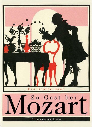 Baur, Eva G. - Zu Gast bei Mozart - Preis vom 14.10.2026 23:07:16 h