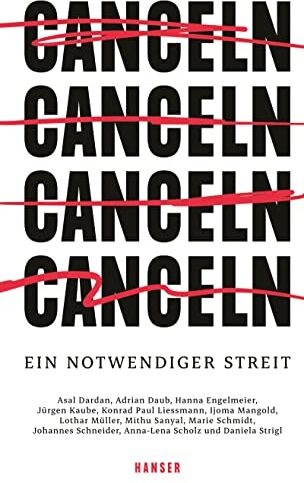 Annika Domainko - Canceln: Ein notwendiger Streit - Preis vom 30.09.2026 09:01:18 h