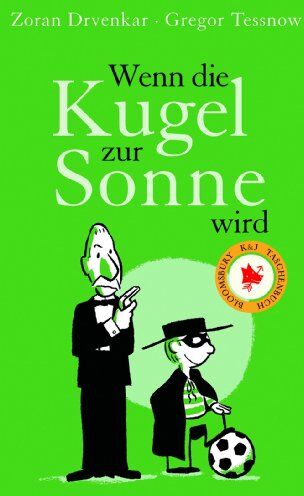 Zoran Drvenkar - Wenn die Kugel zur Sonne wird - Preis vom 13.10.2026 11:25:28 h