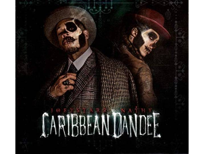 Carribbean Dandee (Joey Starr & Nathy) - Carribbean Dandee