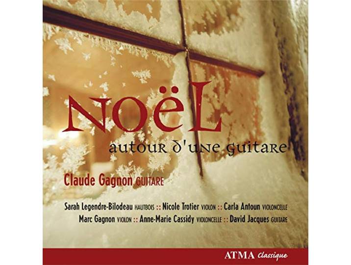 Claude Gagnon - Noel Autour D Une Guitare