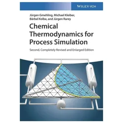 Gmehling:Chemical Thermodynamics for Pr, Fachbücher von Bärbel Kolbe, Jürgen Rarey, Michael Kleiber, Jürgen Gmehling