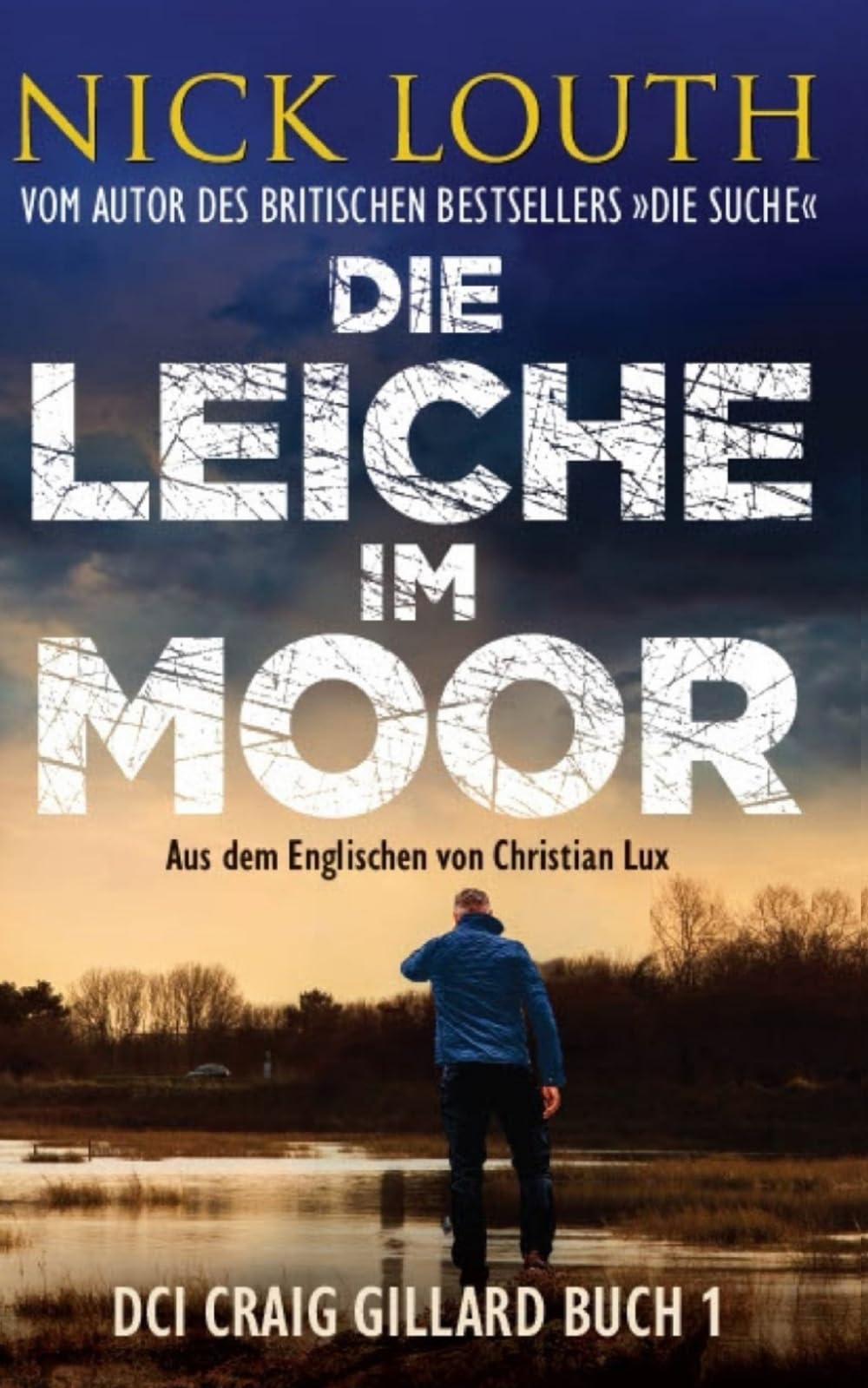 Nick Louth - Die Leiche im Moor (Der DCI Gillard Britischer Krimireihe) - Preis vom 09.10.2026 07:28:09 h