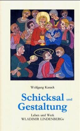 Wolfgang Kasack - Schicksal und Gestaltung. Leben und Werk Wladimir Lindenbergs - Preis vom 09.10.2026 07:28:09 h