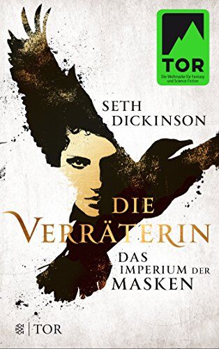 Seth Dickinson - Die Verräterin - Das Imperium der Masken: Roman - Preis vom 12.10.2026 11:37:12 h