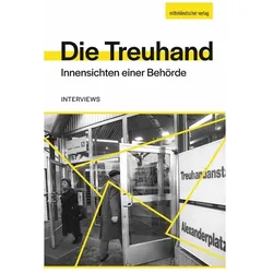 Die Treuhand, Sachbücher von Olaf jacobs, Bundesstiftung zur Aufarbeitung der SED-Diktatur