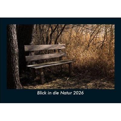 Blick in die Natur 2026 Fotokalender DIN A5