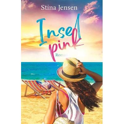 Inselpink, Taschenbuch von Stina Jensen, Tolino media, 978-3-695-64967-9