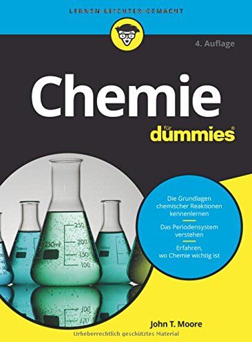 Moore, John T. - Chemie für Dummies - Preis vom 11.10.2026 03:10:56 h