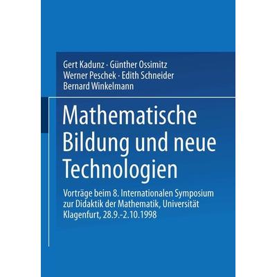 Mathematische Bildung und neue Technologien, Taschenbuch von , Vieweg & Teubner, 978-3-519-02122-3