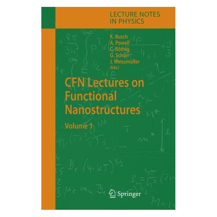 Springer CFN Lectures on Functional Nanostructures (Englisch, Hardcover, Annie Powell, Christian Rothig, Gerd Schön, Jörg Weissmüller, Kurt Busch) (15908076)