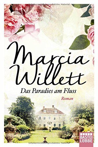 Marcia Willett - Das Paradies am Fluss: Roman - Preis vom 09.10.2026 07:28:09 h