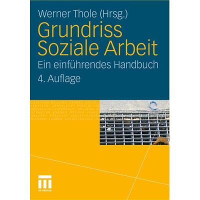 Grundriss Soziale Arbeit, Gebundene Ausgabe von , VS Verlag für Sozialwissenschaften, 978-3-531-18616-0