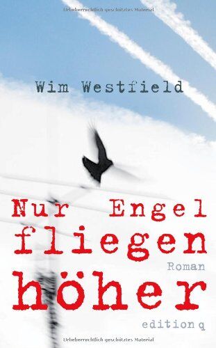 Wim Westfield - Nur Engel fliegen höher - Preis vom 19.10.2026 19:33:35 h