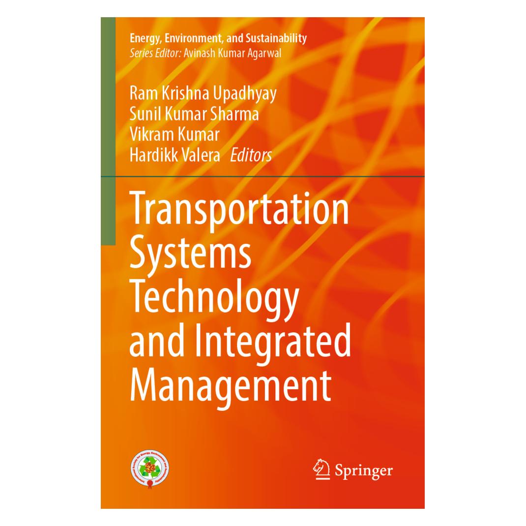 Springer Transportation Systems Technology and Integrated Management (Englisch, Softcover, Hardikk Valera, Kumar Sharma Sunil, Kumar Vikram, Ram Krishna Upadhyay, Sunil Kumar Sharma, Vikram Kumar) (57056892)