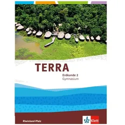TERRA Erdkunde für Rheinland-Pfalz / Schülerbuch Klasse 7/8. Ausgabe für Gymnasien, Schulbücher von Ernst Klett Verlag