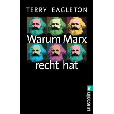 Warum Marx recht hat, Taschenbuch von Terry Eagleton, Ullstein Taschenbuch, 978-3-548-37770-4