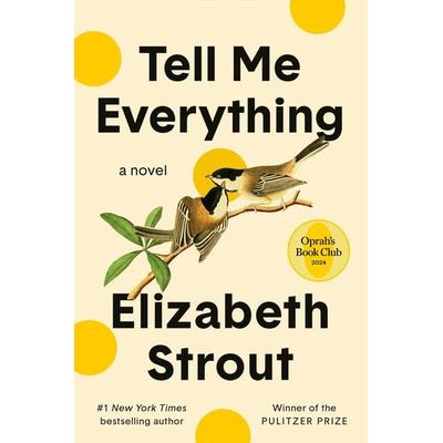 Tell Me Everything: Oprah's Book Club, Gebundene Ausgabe von Elizabeth Strout, Random House LLC US, 978-0-593-44609-6