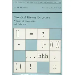 Elite Oral History Discourse, Fachbücher von Eva M. McMahan
