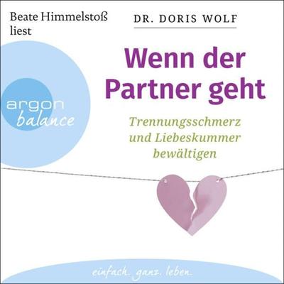 Wenn der Partner geht - Doris Wolf, Audio, 9783732482429