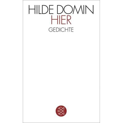 Hier, Taschenbuch von Hilde Domin, Fischer Taschenbuch Verlag