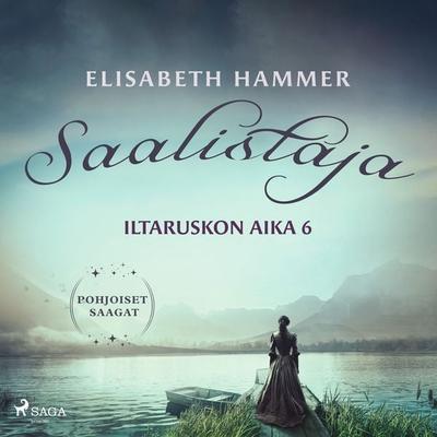 Saalistaja – Iltaruskon aika 6 - Elisabeth Hammer, Audio, 9788727221656