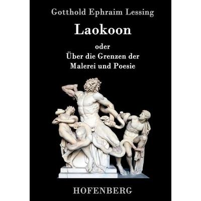Laokoon, Gebundene Ausgabe von Gotthold Ephraim Lessing, Hofenberg, 978-3-8430-5276-4