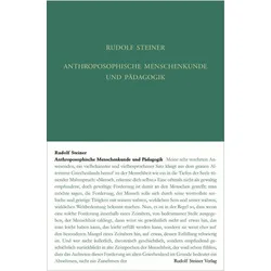 Anthroposophische Menschenkunde und Pädagogik, Sachbücher von Rudolf, Steiner, Rudolf Steiner