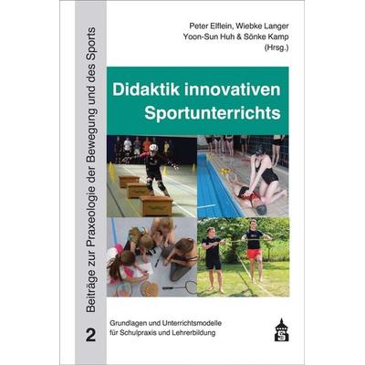 Didaktik innovativen Sportunterrichts, Taschenbuch von , Wbv Media, 978-3-8340-2143-4