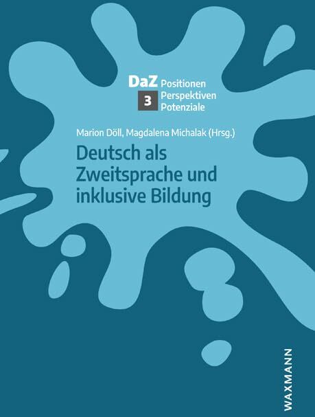 Marion Döll - Deutsch als Zweitsprache und inklusive Bildung (Deutsch als Zweitsprache – Positionen, Perspektiven, Potenziale) - Preis vom 09.10.2026 07:28:09 h