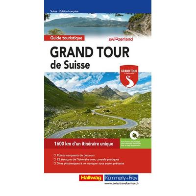 Hallwag Reiseführer Grand Tour de Suisse, französische Ausgabe, Taschenbuch von Roland Baumgartner, Hallwag, 978-3-8283-3067-2