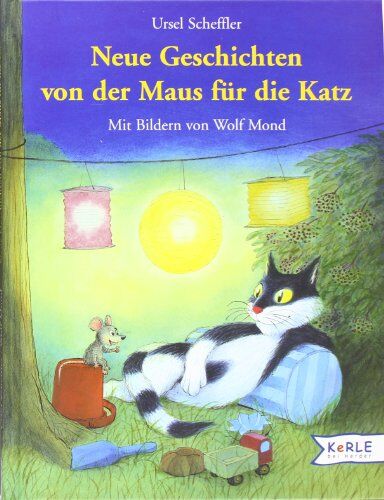 Ursel Scheffler - Neue Geschichten von der Maus für die Katz - Preis vom 13.10.2026 11:25:28 h