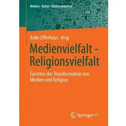 Medienvielfalt - Religionsvielfalt, Fachbücher von Anke Offerhaus