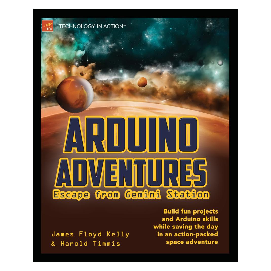 Apress L.P. Arduino Adventures (Englisch, Softcover, Harold Timmis, James Floyd Kelly) (9781430246053)
