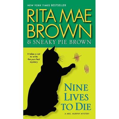 Nine Lives to Die, Taschenbuch von Rita Mae Brown, Random House LLC US, 978-0-345-53051-6