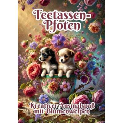 Teetassen-Pfoten, Taschenbuch von Fabian Kluge, Tredition, 978-3-384-34516-5