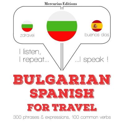 Travel words and phrases in Spanish - JM Gardner, Audio, 9782821144828