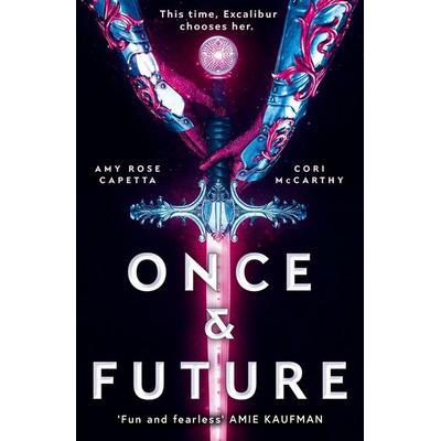 Once & Future, Taschenbuch von Amy Rose Capetta,Cori McCarthy, KNV Besorgung