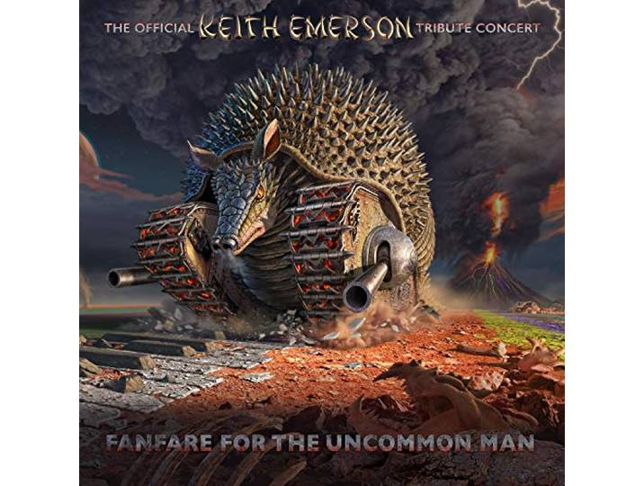 Fanfare For The Uncommon Man ~ The Official Keith Emerson Tribute Concert: (2CD+2DVD)