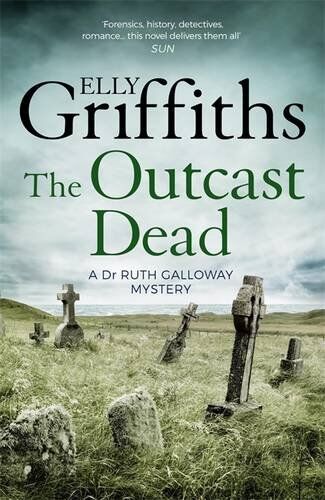 Elly Griffiths - The Outcast Dead: The Dr Ruth Galloway Mysteries 6 - Preis vom 04.10.2026 03:51:26 h