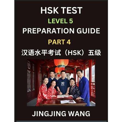 HSK Test Level 5 Course Preparation Guide (Part 4)- A Beginner's Course Study Material to Self-learn Mandarin Chinese Characters, Words, Example