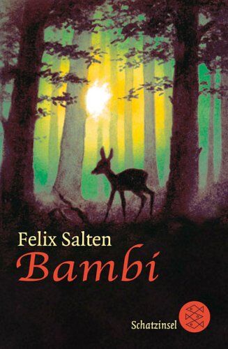 Felix Salten - Bambi: Eine Lebensgeschichte aus dem Walde - Preis vom 14.10.2026 23:07:16 h