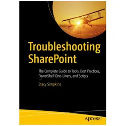 Troubleshooting SharePoint, Fachbücher von Stacy Simpkins