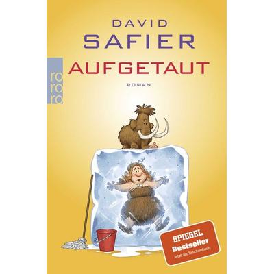 Aufgetaut, Taschenbuch von David Safier, Rowohlt Taschenbuch