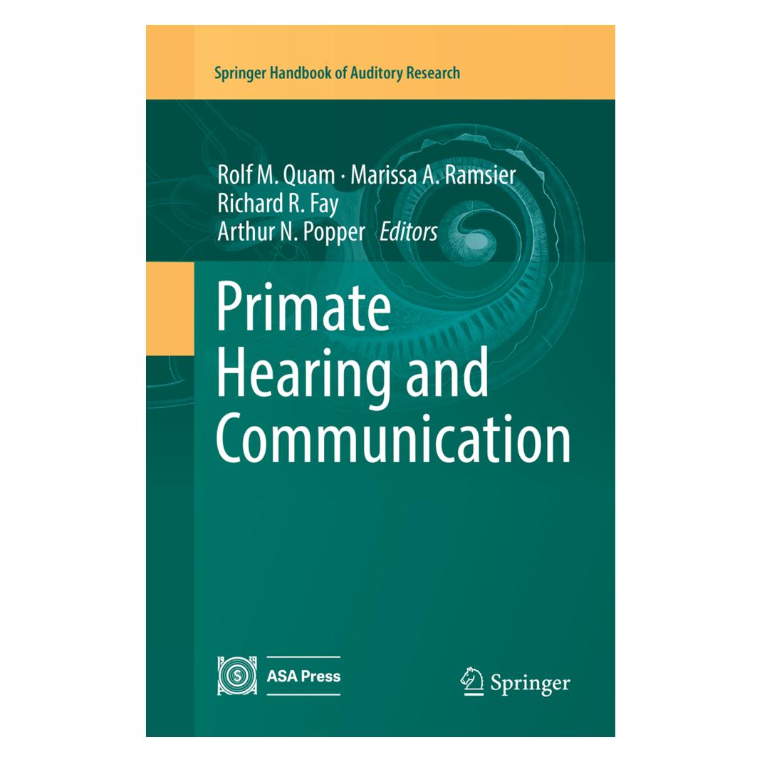 Springer Primate Hearing and Communication (Englisch, Softcover, Arthur N Popper, Marissa A. Ramsier, Richard R Fay, Rolf M. Quam) (56051686)