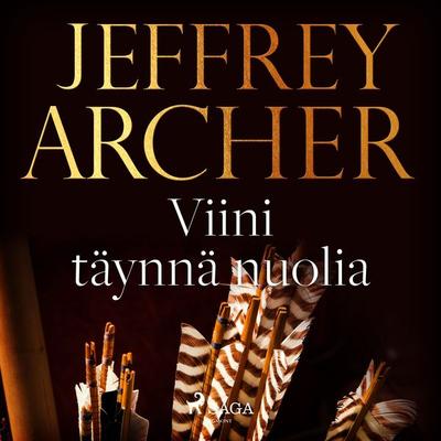 Viini täynnä nuolia - Jeffrey Archer, Audio, 9788726487602
