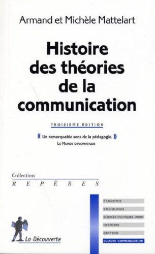 Armand Mattelart - Histoire des théories de la communication - Preis vom 09.10.2026 07:28:09 h