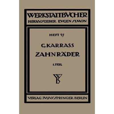 Zahnräder, Taschenbuch von Georg Karrass, Springer Wien, 978-3-7091-5214-0